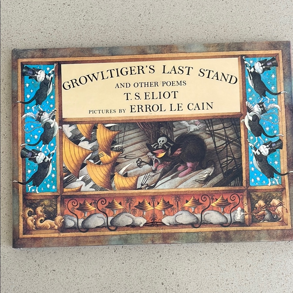 Growltiger's Last Stand Cat Book by T.S. Eliot